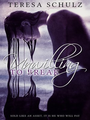 cover image of Unwilling to Break